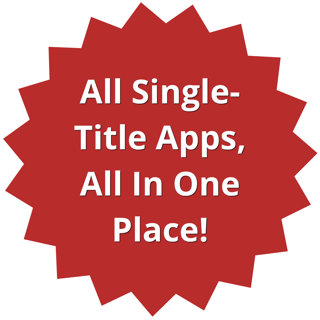 All Single-Title Apps, All In One Place!